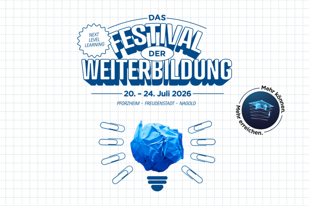 Symbolbild für Veranstaltung "20. bis 24. Juli 2026: Das Festival der Weiterbildung - Next Level Learning"